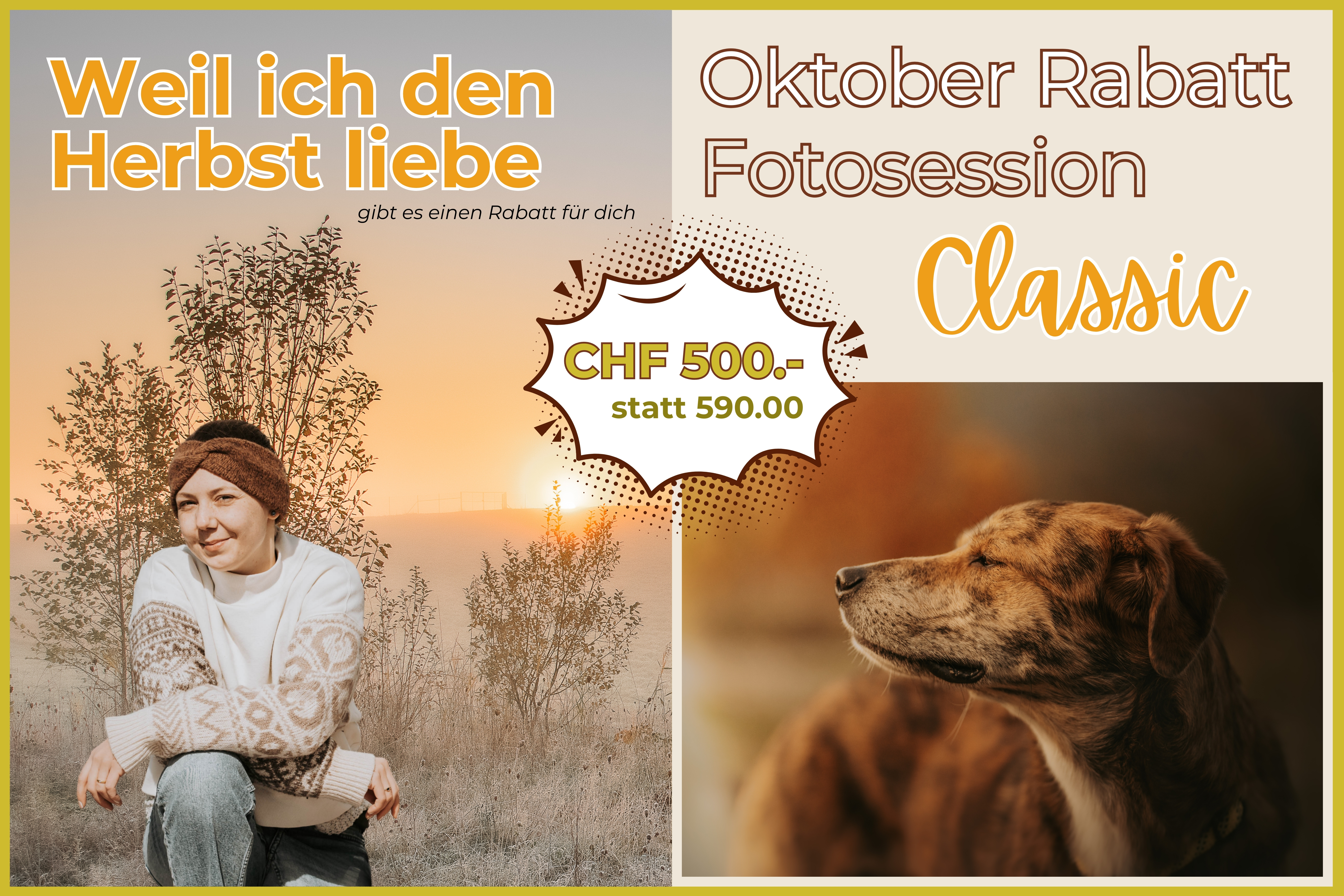 Werbegrafik für herbstliche Hundefotosession mit Rabattangebot: CHF 500.00 statt 590.00 angeboten von Fotografin Lisa-Marie Kurth im Oktober.